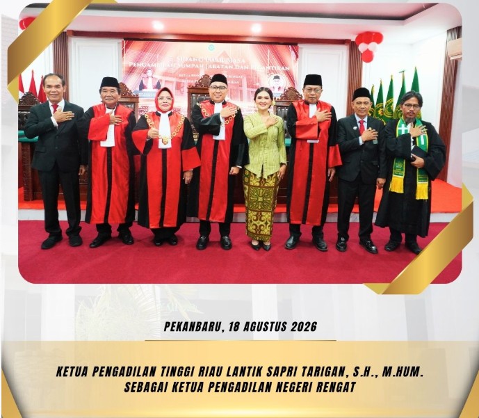 Ketua Pengadilan Tinggi Riau Lantik Sapri Tarigan, S.H., M.Hum. sebagai Ketua Pengadilan Negeri Rengat